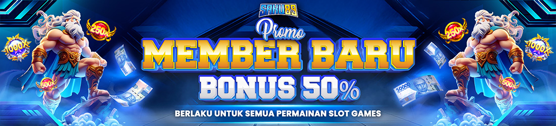 BONUS MEMBER BARU 50% 
